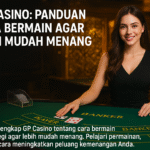 Banner GP Casino dengan dealer profesional dan meja permainan, menampilkan panduan cara bermain agar lebih mudah menang.