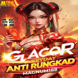 slot gacor anti rungkad MAGNUM188 dengan minimal deposit 10k